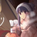 『ゆるキャン△』孤高のソロキャンパー、志摩リンに学ぶ”ぼっちかわいい女子”の恋愛術