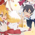 今季一番の癒やしアニメ『世話やきキツネの仙狐さん』