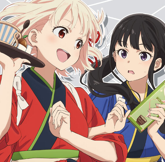 笑顔の千束＆たきながキュート！TVアニメ『リコリス・リコイル』の新作アイテムが登場！